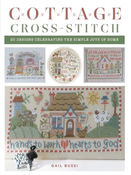 Title details for Cottage Cross-Stitch by Gail Bussi - Wait list